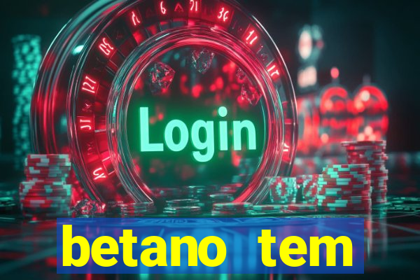 betano tem pagamento antecipado